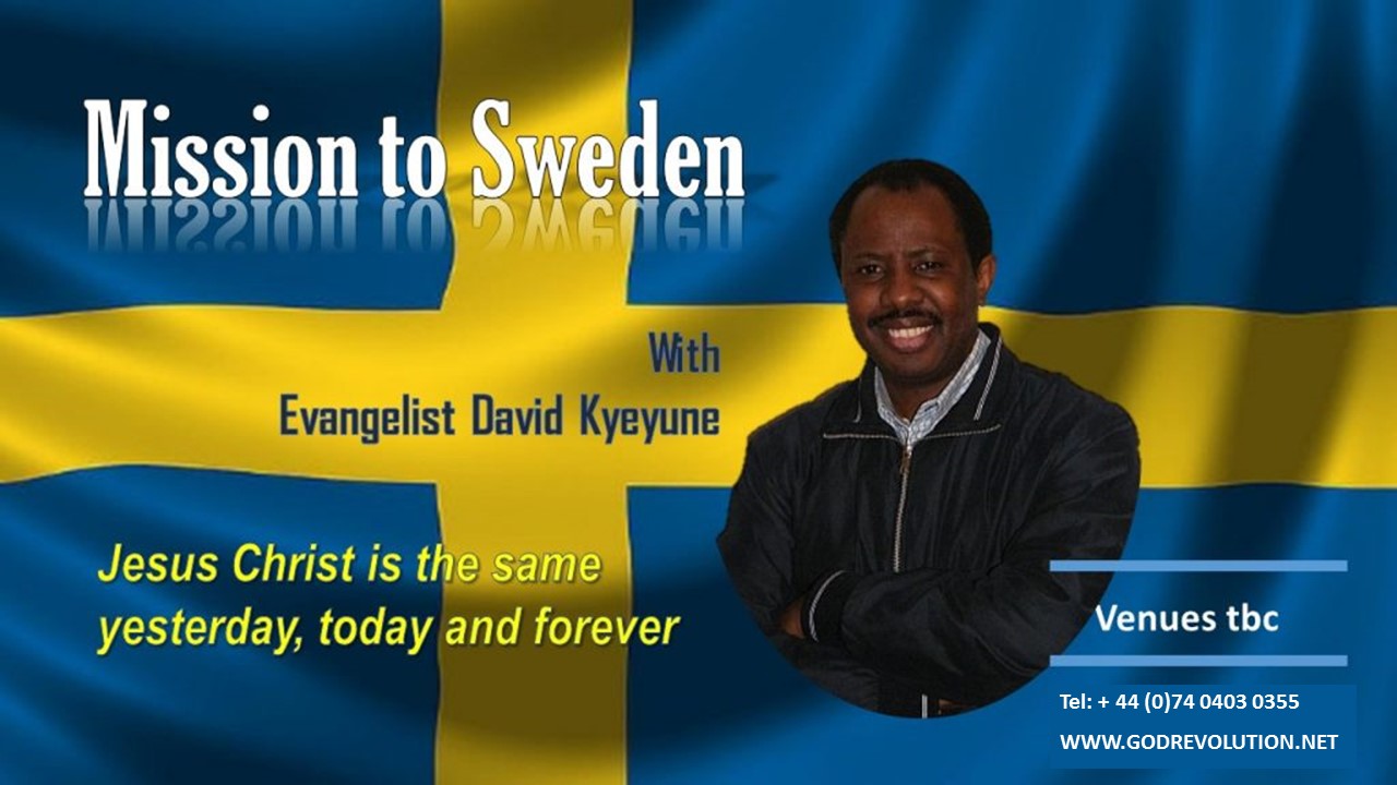 Evangelist David Kyeyune - Mission to Sweden