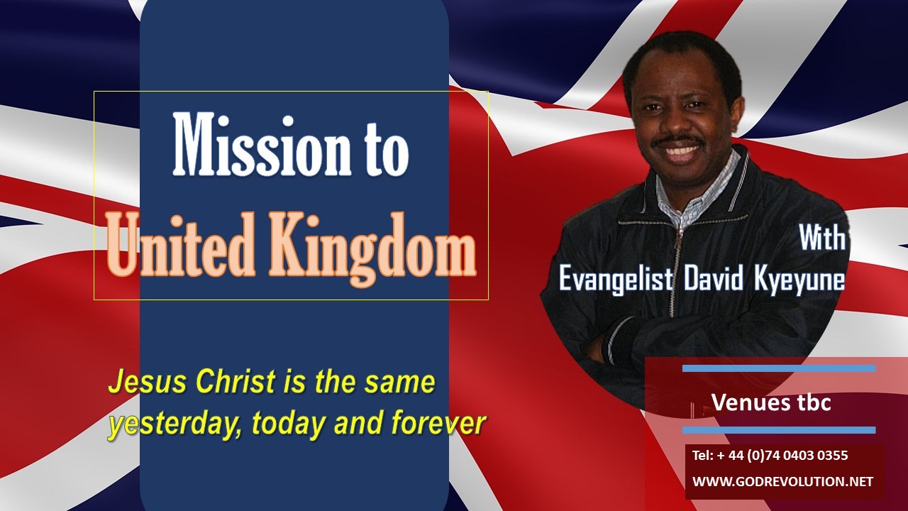 Evangelist David Kyeyune - Mission to United-Kingdom